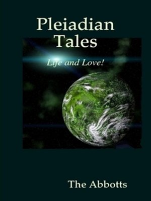 cover image of Pleiadian Tales--Life and Love!